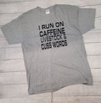 Run On Caffeine, Livestock & Cusswords Tee-Gray