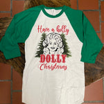 Holly Dolly Christmas Shirt