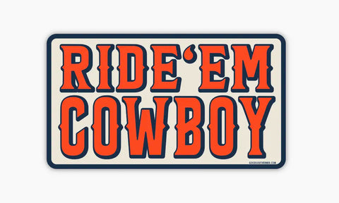 Ride ‘Em Cowboy Sticker