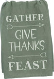 Dish Towel - Gather, Give Thanks, Feast