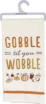 Dish Towel - Gobble Till You Wobble